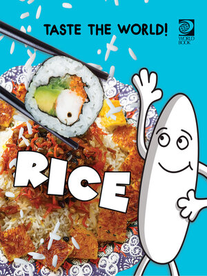 cover image of Taste the World! Rice